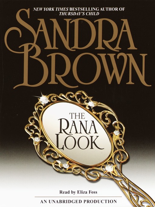 Upplýsingar um The Rana Look eftir Sandra Brown - Til útláns